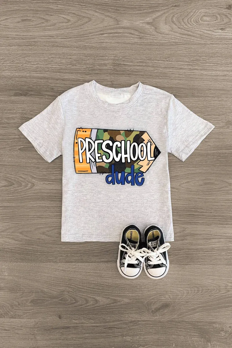 "Preschool - 5th Grade Dude" Camo Pencil Top
